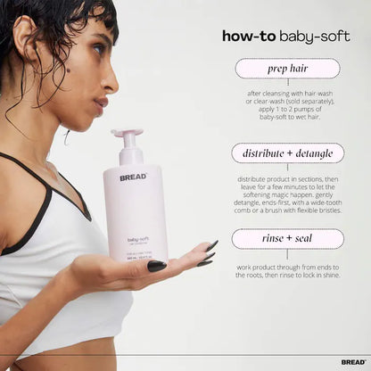 BREAD BEAUTY SUPPLY  Baby-Soft: Hydrating Ceramide Hair Conditioner